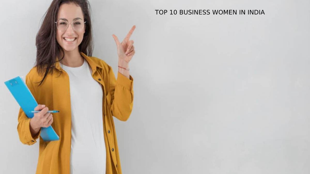 10 Best Business Women In India