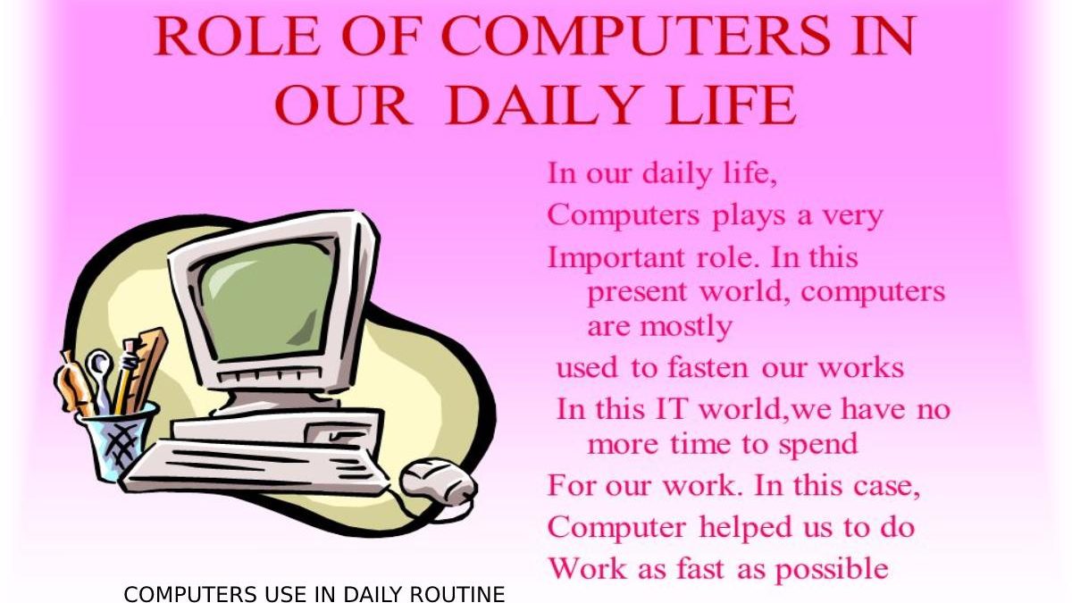How Important Are Computers In Everyday Life?