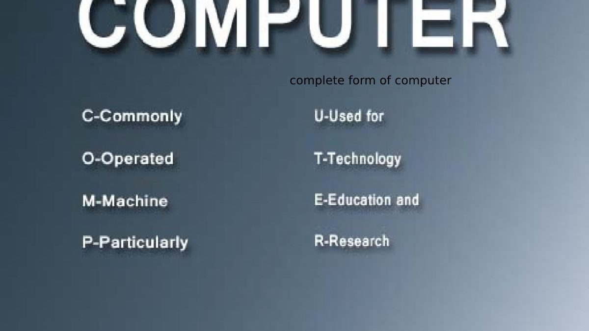 Complete Form Of Computer?