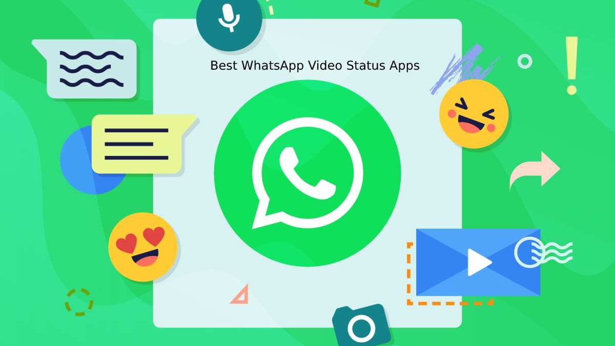 Best WhatsApp Video Status Apps