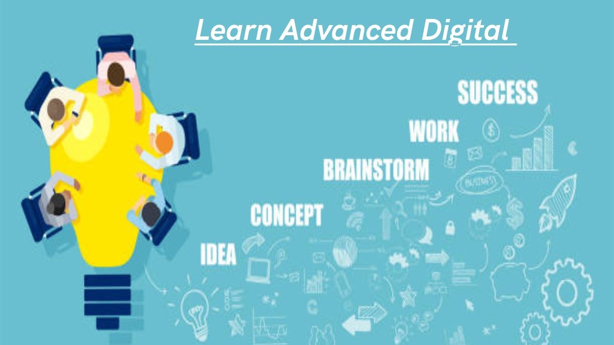 Learn Advanced Digital Marketing