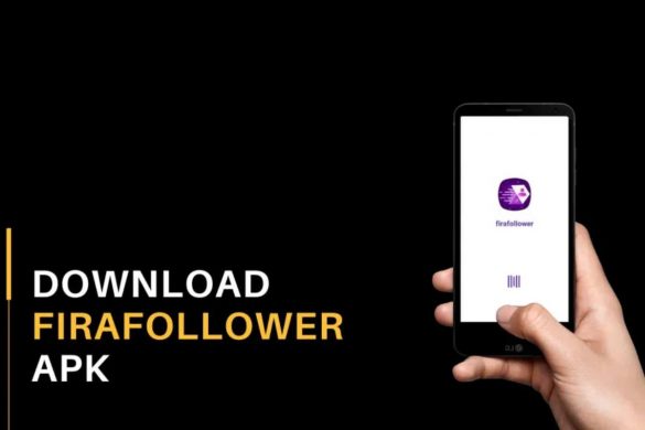 FiraFollower APK- Download Latest Version 2022