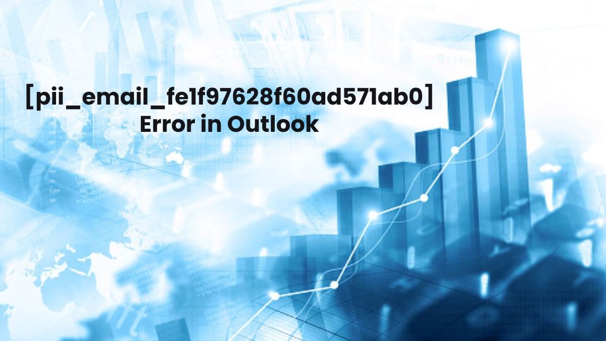 [pii_email_fe1f97628f60ad571ab0] Error in Outlook